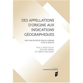 Des appellations d'origine aux indications géographiques