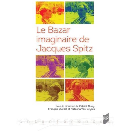 Le Bazar imaginaire de Jacques Spitz