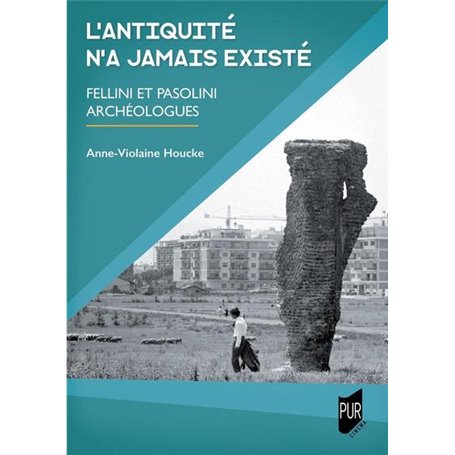 L'Antiquité n'a jamais existé