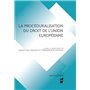 La procéduralisation du droit de l'Union européenne