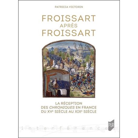 Froissart après Froissart