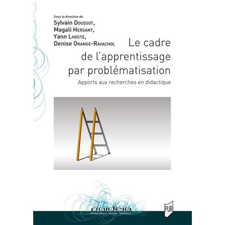 Le cadre de l'apprentissage par problématisation