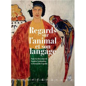 Regards sur l'animal et son langage