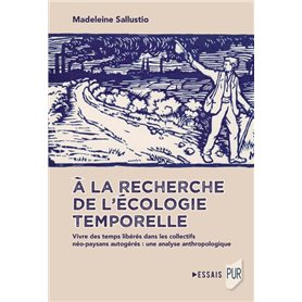 À la recherche de l'écologie temporelle