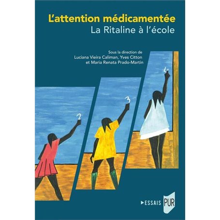 L'attention médicamentée