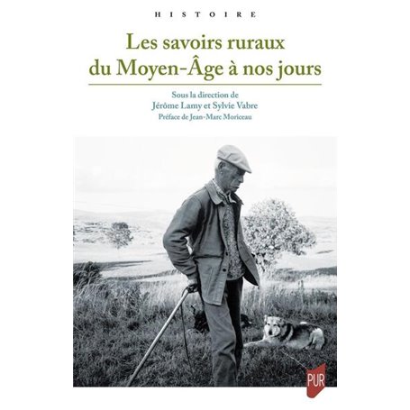 Les savoirs ruraux du Moyen-Âge à nos jours