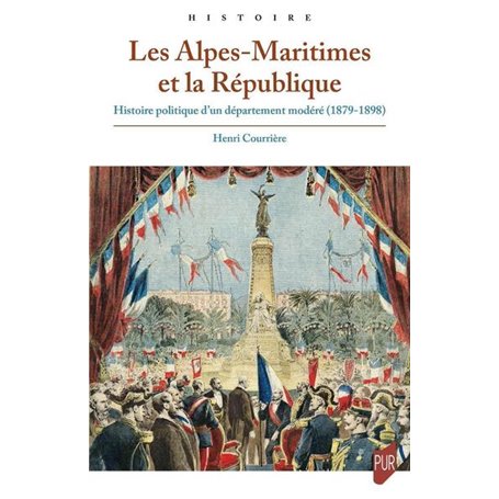 Les Alpes-Maritimes et la République