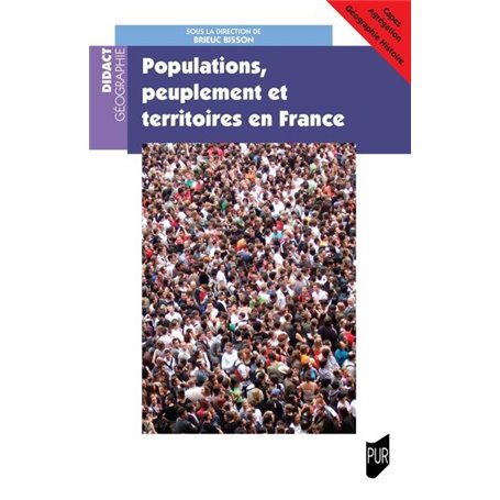 Populations, peuplement et territoires en France