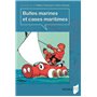 Bulles marines et cases maritimes