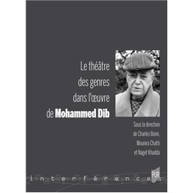 Le théâtre des genres dans l'oeuvre de Mohammed Dib