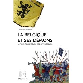 La Belgique et ses démons