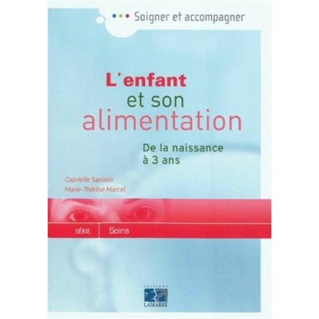 L ENFANT ET SON ALIMENTATION DE 0 A 3 ANS