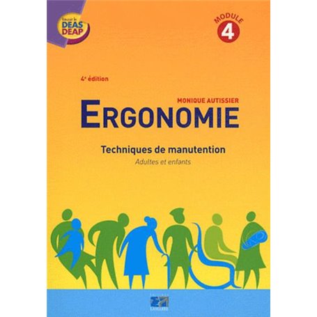 ERGONOMIE TECHNIQUES DE MANUTENTION MODULE 4