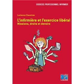 L'infirmière et l'exercice libéral