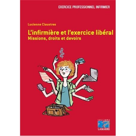 L'infirmière et l'exercice libéral