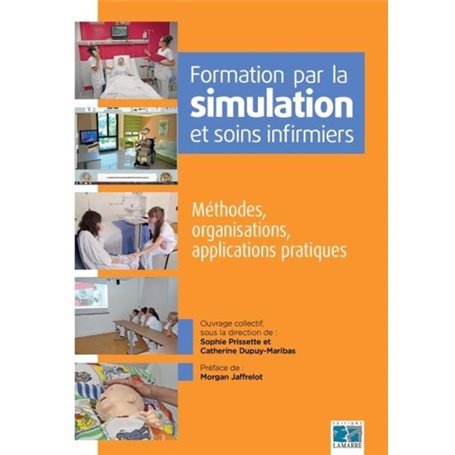 Formation par la simulation et soins infirmiers