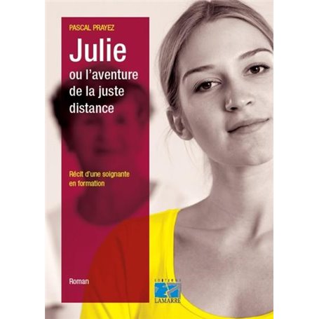 Julie ou l'aventure de la juste distance