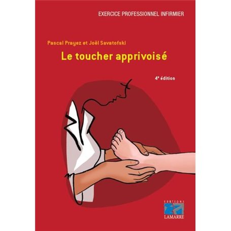 Le toucher apprivoisé