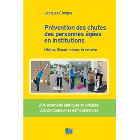 Prévention des chutes des personnes âgées en institution