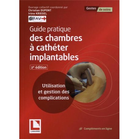 Guide pratique des chambres à cathéter implantables