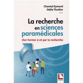 La recherche en sciences paramédicales