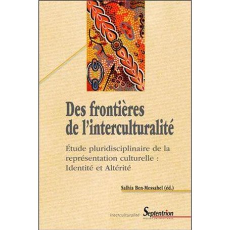 Des frontières de l''interculturalité