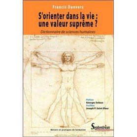 S''orienter dans la vie : une valeur suprême ?