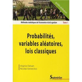 Probabilités, variables aléatoires, lois classiques