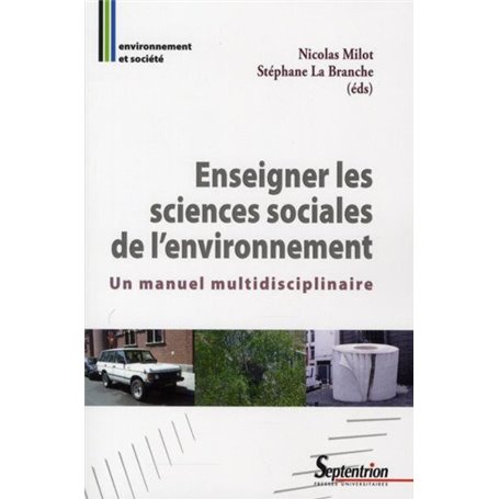 Enseigner les sciences sociales de l''environnement