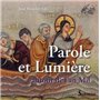 Parole et Lumière autour de l''an Mil