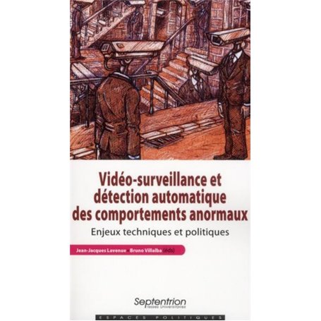 Vidéo-surveillance et détection automatique des comportements anormaux