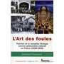 L''Art des foules