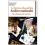 Le Service éducatif des Archives nationales