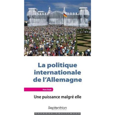 La politique internationale de l''Allemagne