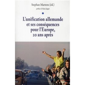 L''unification allemande et ses conséquences pour l''Europe, 20 ans après