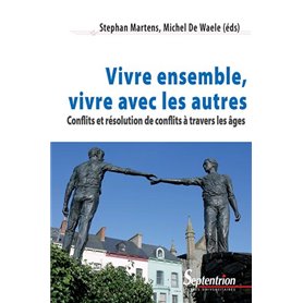 Vivre ensemble, vivre avec les autres