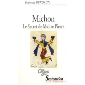 Michon. Le secret de Maître Pierre