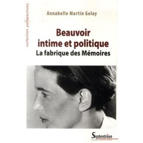 Beauvoir intime et politique