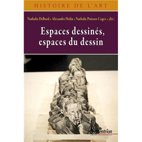 Espaces dessinés / Espaces du dessin