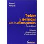 Traduire le néerlandais dans les affaires pénales (Pays-Bas, Belgique)