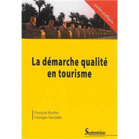 La démarche qualité en tourisme