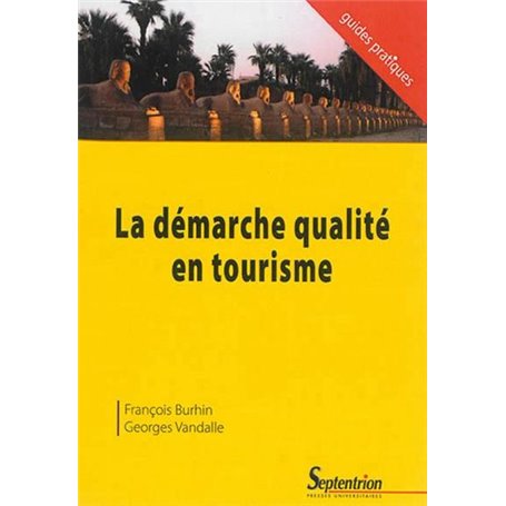 La démarche qualité en tourisme