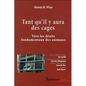 Tant qu''il y aura des cages