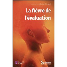 La fièvre de l''évaluation