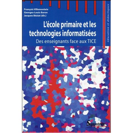 L''école primaire et les technologies informatisées