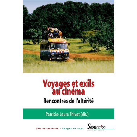 Voyages et exils au cinéma