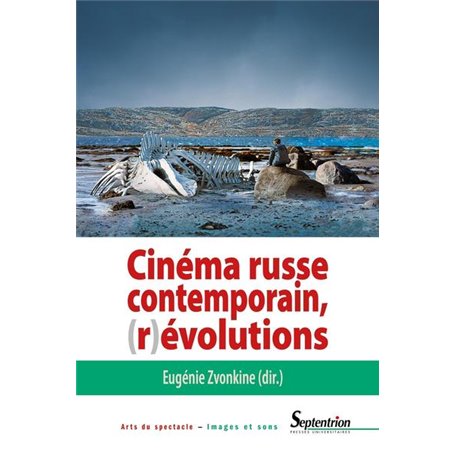 Cinéma russe contemporain, (r)évolutions