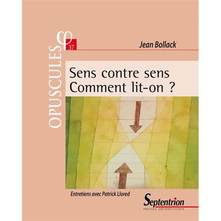 Sens contre sens. Comment lit-on ?