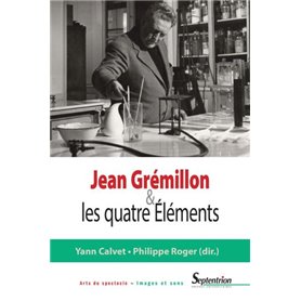 Jean Grémillon et les quatre Éléments