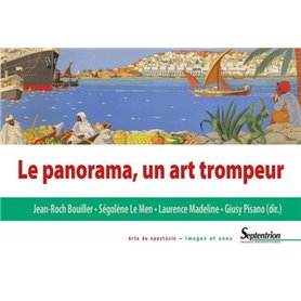 Le panorama, un art trompeur